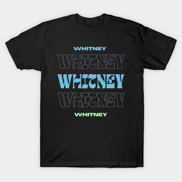 Whitney // Typography Fan Art Design T-Shirt by bambangbuta